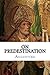 On Predestination by St. Augustine (2014-11-12)
