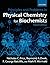 Principles and Problems in Physical Chemistry for Biochemists by Nicholas C. Price (2002-01-10)