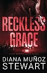 Reckless Grace