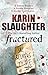 Fractured by Karin Slaughter