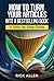 How to Turn Your Articles into a Bestselling Book by RickThi Allen