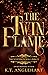 The Twin Flame (The Scottish Scrolls Book 2)
