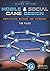 Mobile & Social Game Design: Monetization Methods and Mechanics, Second Edition by Tim Fields (2014-01-22)