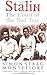 Stalin: The Court of the Red Tsar by Sebag Montefiore. Simon ( 2007 ) Paperback