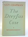 The Dreyfus Case The Dreyfus Case