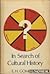 In Search of Cultural History by E.H. Gombrich