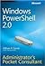 Windows PowerShell 2.0 Administrators Pocket Consultant 1st (first) edition Text Only