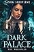 Dark Palace: The Whispers