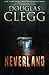 Neverland by Douglas Clegg (2015-09-03)