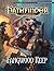 Pathfinder Module: Fangwood Keep by Alex Greenshields (2013-05-14)