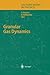 Granular Gas Dynamics (Lecture Notes in Physics) (2010-12-06)