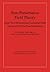 Non-Perturbative Field Theory: From Two Dimensional Conformal Field Theory to QCD in Four Dimensions 1st edition by Frishman, Yitzhak, Sonnenschein, Jacob (2014) Paperback
