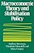 Macroeconomic Theory and Stabilization Policy