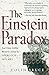 By Colin Bruce - The Einstein Paradox: And Other Science Mysteries Solved By Sherl (1998-10-02) [Paperback]