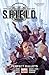 S.H.I.E.L.D. Vol. 1: Perfect Bullets
