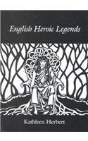 English Heroic Legends (Paperback)