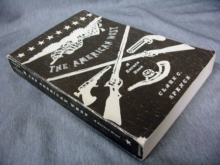 The American West: A Source Book (Paperback)