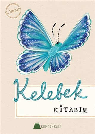 Kelebek Kitabim (Paperback)