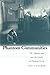 Phantom Communities: Simulacrum and the Limits of Postmodernism by Scott Durham (30-Sep-1998) Paperback