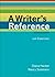 A Writer's Reference with Exercises