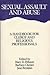 Sexual Assault and Abuse: A Handbook for Clergy and Religious Professionals