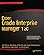 Expert Oracle Enterprise Manager 12c by Kellyn Pot'Vin (2013-06-18)