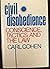 Civil disobedience by Carl Cohen