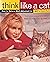 Think Like a Cat 2000 Edition