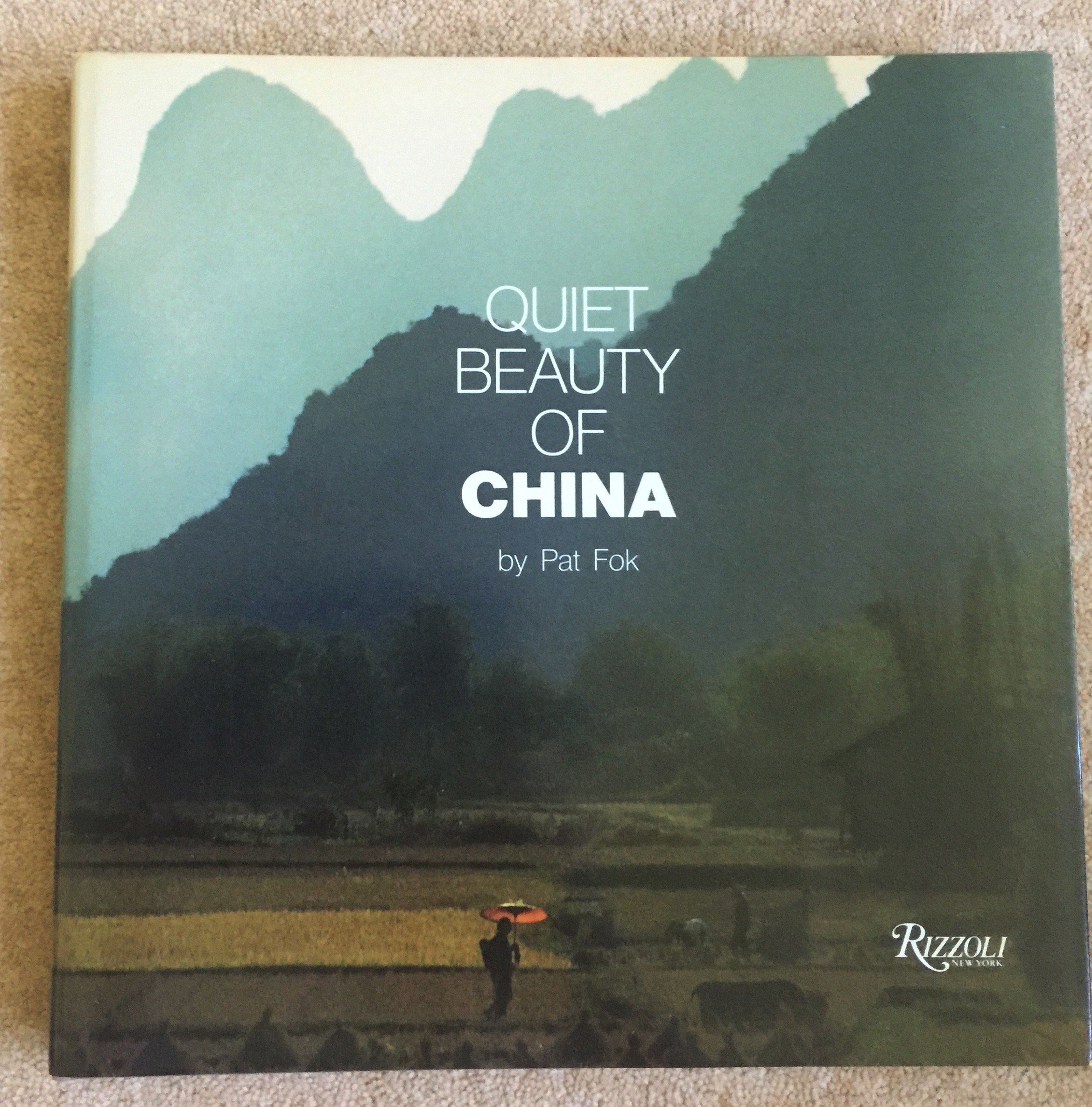 Quiet Beauty of China (Hardcover)