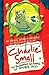 Charlie Small: The Barbarous Brigands of Frostbite Pass by Charlie Small (2008-10-02)