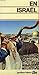 En Israël: [guide (Guides b...