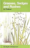 Grasses, Sedges, and Rushes in Colour