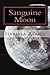 Sanguine Moon by Isabella R. Rogge (2013-12-19)