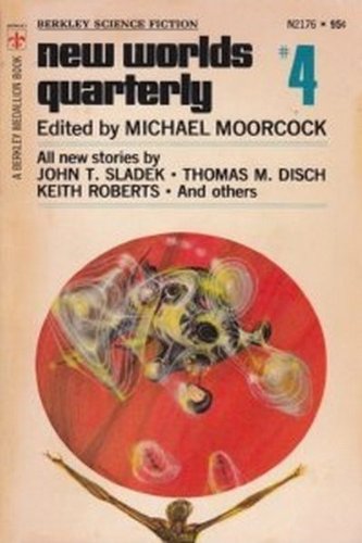 New Worlds Quarterly #4 (Berkley SF, N2176)