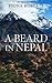 A Beard In Nepal by Fiona Roberts (2012-10-16)