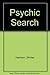 Psychic Search by Shirley Harrison (1981-08-03)
