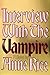 Interview with the Vampire by Anne Rice (1976-04-12)