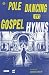 Pole Dancing To Gospel Hymns by Andrea Gibson (2008-06-13)