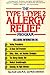 The Type 1/Type 2 Allergy Relief Program