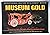 Museum Gold : Treasures fro...