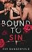 Bound to Sin