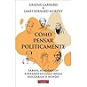 Como Pensar Polit...