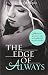 The Edge of Always