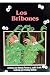 Los Bribones (Spanish Edition)