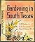 Gardening in south Texas