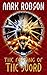 The Forging of the Sword (The darkweaver legacy) by Mark Robson (30-Apr-2000) Paperback