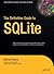 The Definitive Guide to SQLite by Mike Owens (2006-05-23)