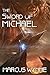 The Sword of Michael (Depossessionist) by Wynne, Marcus (2014) Paperback