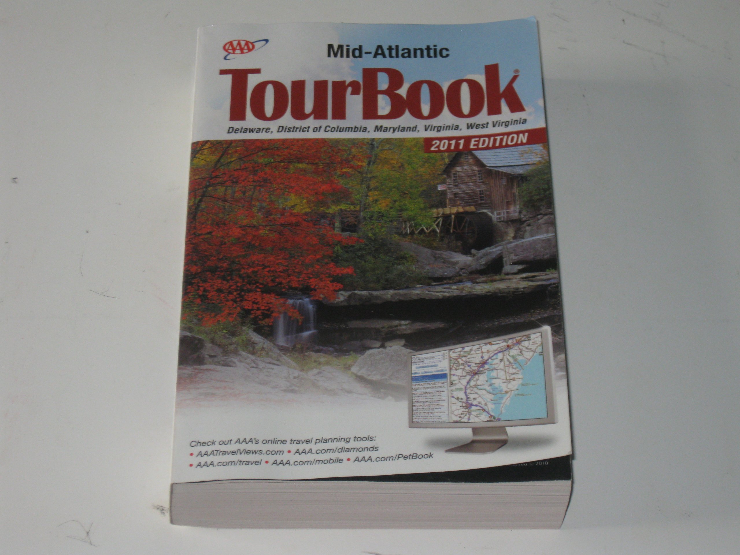 AAA Mid-Atlantic Tour Book (Deleware, DC, Maryland, Virginia & West Virginia, 2011 Edition)