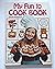 My Fun to Cook Book